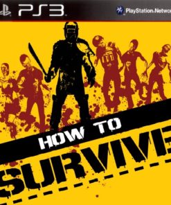 How to survive